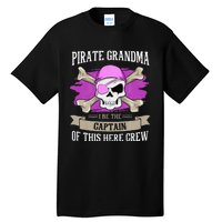 Pirate Grandma Caribbean Captain Grandmother Pirate Tall T-Shirt