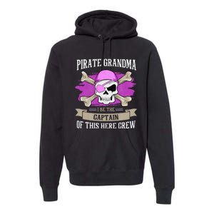 Pirate Grandma Caribbean Captain Grandmother Pirate Premium Hoodie