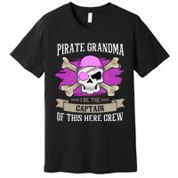 Pirate Grandma Caribbean Captain Grandmother Pirate Premium T-Shirt