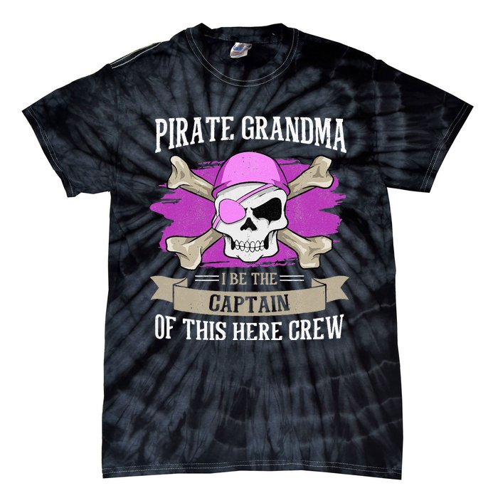 Pirate Grandma Caribbean Captain Grandmother Pirate Tie-Dye T-Shirt