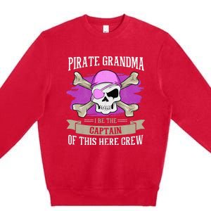 Pirate Grandma Caribbean Captain Grandmother Pirate Premium Crewneck Sweatshirt