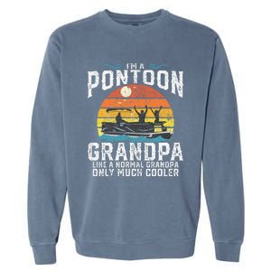 Pontoon Grandpa Captain Retro Funny Boating Fathers Day Gift Garment-Dyed Sweatshirt