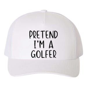 Pretend Golfer Costume Halloween Simple Funny Golfing Golf Yupoong Adult 5-Panel Trucker Hat