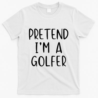 Pretend Golfer Costume Halloween Simple Funny Golfing Golf T-Shirt