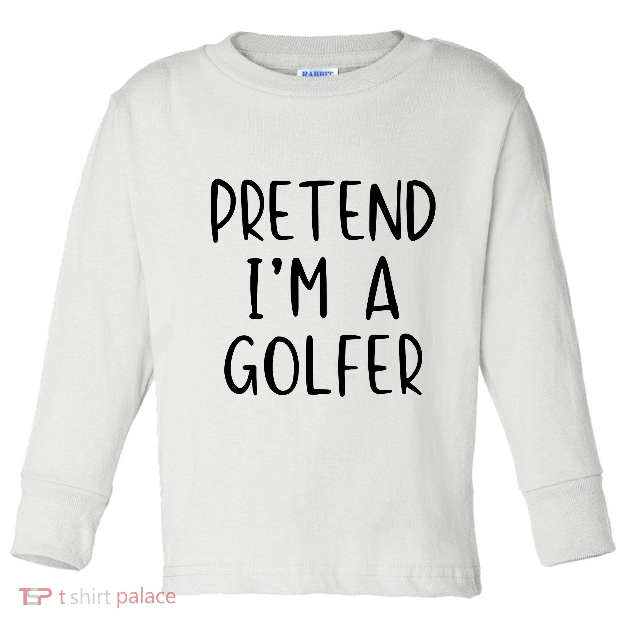 Pretend Golfer Costume Halloween Simple Funny Golfing Golf Toddler Long Sleeve Shirt