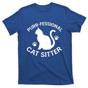 Purrmeaningful Giftfessional Cat Sitter Gift T-Shirt