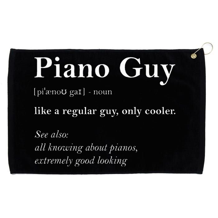 Piano Guy Definition Funny Boy Piano Gift Piano Player Grommeted Golf Towel