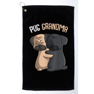 Pug Grandma Dog Mom Lover Owner Women Platinum Collection Golf Towel