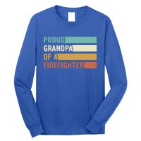 Proud Grandpa Design Firefighter Grandpa Gift Long Sleeve Shirt