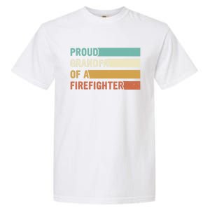 Proud Grandpa Design Firefighter Grandpa Gift Garment-Dyed Heavyweight T-Shirt