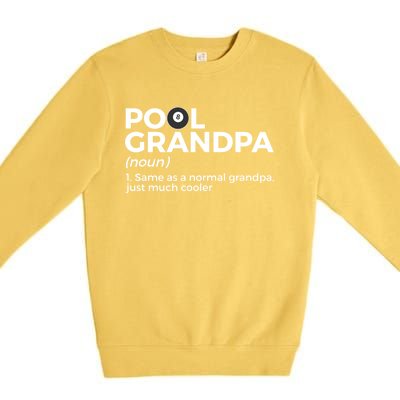 Pool Grandpa Definition Funny Billiards Gift Premium Crewneck Sweatshirt