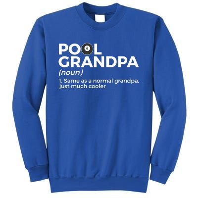 Pool Grandpa Definition Funny Billiards Gift Sweatshirt