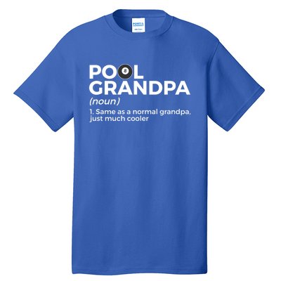 Pool Grandpa Definition Funny Billiards Gift Tall T-Shirt