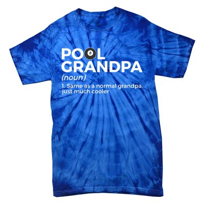 Pool Grandpa Definition Funny Billiards Gift Tie-Dye T-Shirt