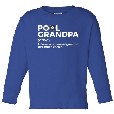 Pool Grandpa Definition Funny Billiards Gift Toddler Long Sleeve Shirt