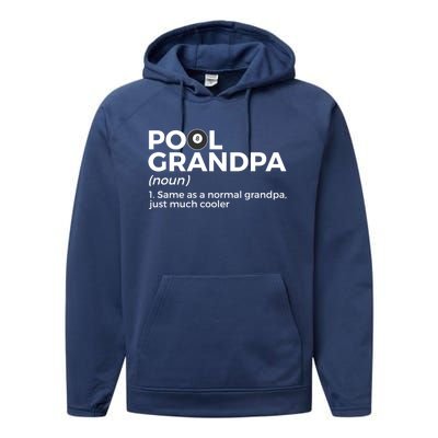 Pool Grandpa Definition Funny Billiards Gift Performance Fleece Hoodie