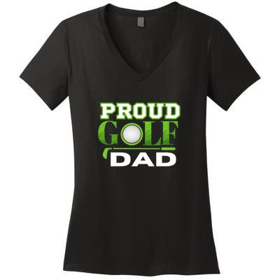 Proud Golf Dad Gift For Dad Father's Day Women's V-Neck T-Shirt