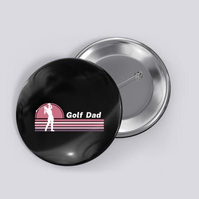 Proud Golf Dad Golf Lover Golf Player Golfing Funny Golf Hole In One Button