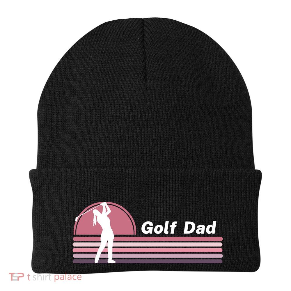 Proud Golf Dad Golf Lover Golf Player Golfing Funny Golf Hole In One Beanie