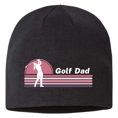 Proud Golf Dad Golf Lover Golf Player Golfing Funny Golf Hole In One Sustainable Beanie