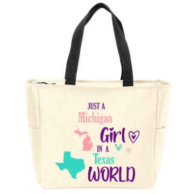 Proud Girl Design Just A Michigan Girl In A Texas World Zip Tote Bag