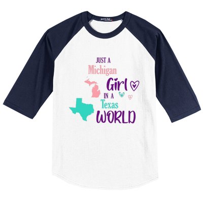 Proud Girl Design Just A Michigan Girl In A Texas World Baseball Sleeve Shirt