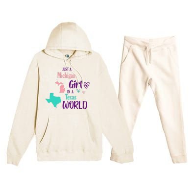 Proud Girl Design Just A Michigan Girl In A Texas World Premium Hooded Sweatsuit Set