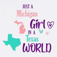 Proud Girl Design Just A Michigan Girl In A Texas World Cool Comfort Performance Bucket Hat