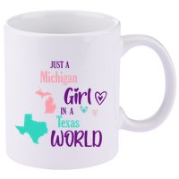 Proud Girl Design Just A Michigan Girl In A Texas World 11oz C Handle Ceramic Mug