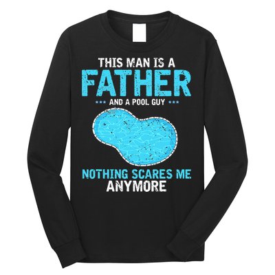 Pool Guy Design for Swimming Pool and Pool Cleaner Long Sleeve Shirt