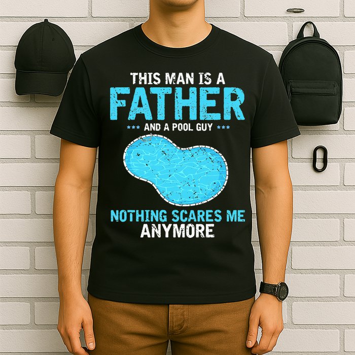 Pool Guy Design for Swimming Pool and Pool Cleaner T-Shirt