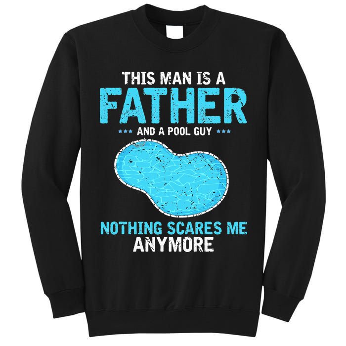 Pool Guy Design for Swimming Pool and Pool Cleaner Tall Sweatshirt