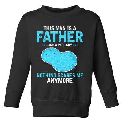 Pool Guy Design for Swimming Pool and Pool Cleaner Toddler Sweatshirt