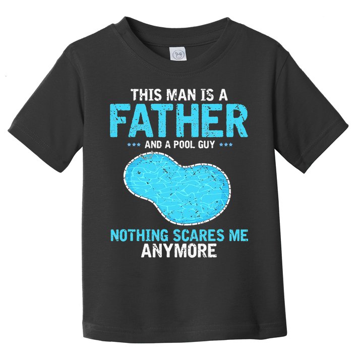 Pool Guy Design for Swimming Pool and Pool Cleaner Toddler T-Shirt