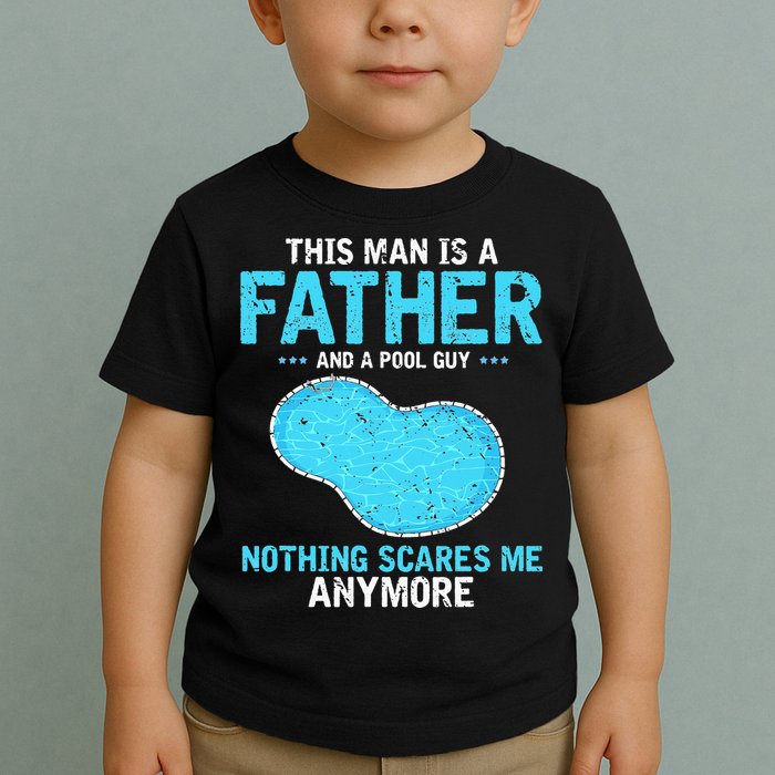 Pool Guy Design for Swimming Pool and Pool Cleaner Toddler T-Shirt