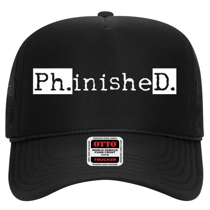 Ph.D Graduation Doctorate Student Graduate High Crown Mesh Back Trucker Hat