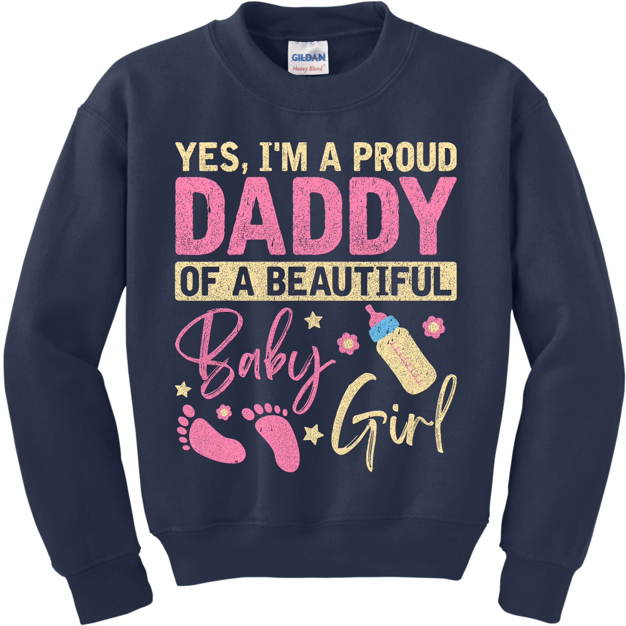 Proud Girl Daddy Newborn Daughter Dad Family Baby Shower Kids Sweatshirt