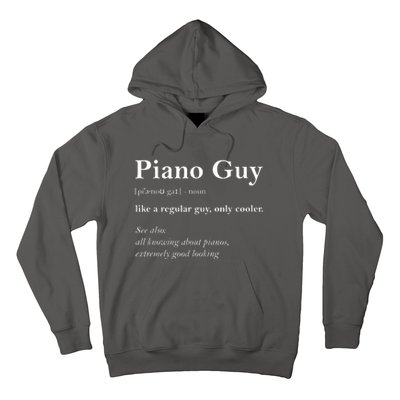 Piano Guy Definition Funny Boy Piano Gift Piano Player Hoodie