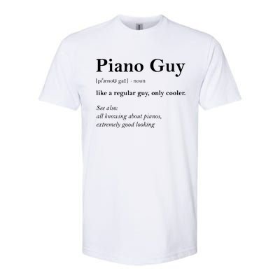 Piano Guy Definition Funny Boy Piano Gift Piano Player Softstyle® CVC T-Shirt