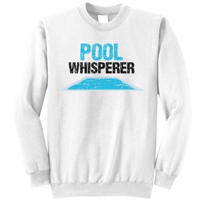 Pool Guy Design For Swimming Pool Boy And Pool Cleaner Sweatshirt
