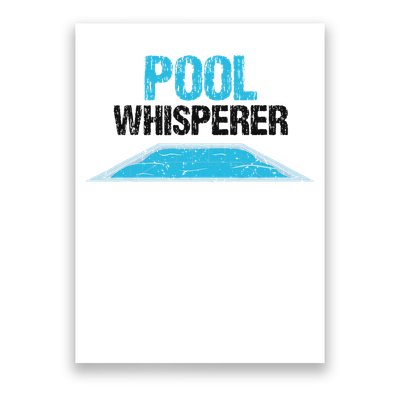 Pool Guy Design For Swimming Pool Boy And Pool Cleaner Poster