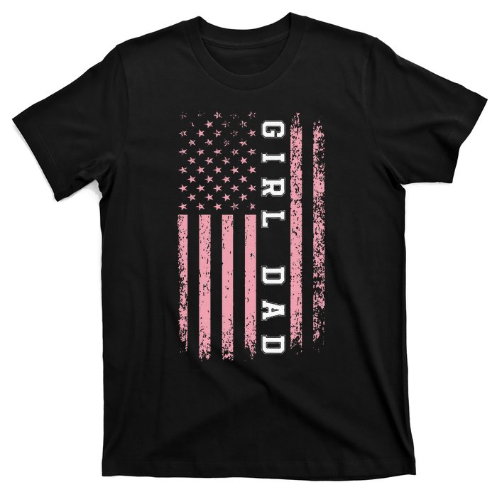 Proud Girl Dad Vintage Pink Flag Father's Day Gift T-Shirt