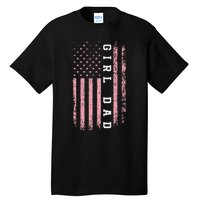 Proud Girl Dad Vintage Pink Flag Father's Day Gift Tall T-Shirt