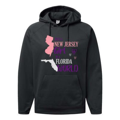 Proud Girl Design Just A New Jersey Girl In A Florida World Performance Fleece Hoodie