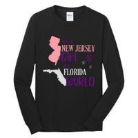 Proud Girl Design Just A New Jersey Girl In A Florida World Tall Long Sleeve T-Shirt