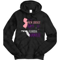 Proud Girl Design Just A New Jersey Girl In A Florida World Tie Dye Hoodie