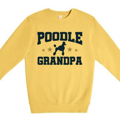 Poodle Grandpa Dog Papa Grandfather Standard Poodle Premium Crewneck Sweatshirt