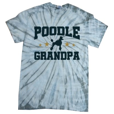 Poodle Grandpa Dog Papa Grandfather Standard Poodle Tie-Dye T-Shirt