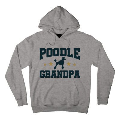 Poodle Grandpa Dog Papa Grandfather Standard Poodle Tall Hoodie