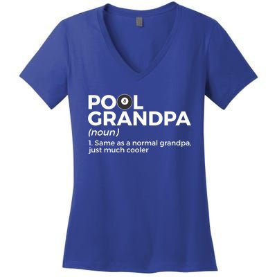 Pool Grandpa Definition Funny Billiards Funny Gift Women's V-Neck T-Shirt